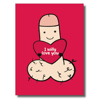 I Willy Love You Card